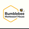 Bumblebee Montessori House